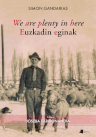 We_are_plenty_in_here_euzkadin_eginakx300