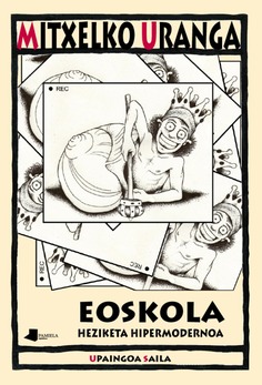 Eoskola. Heziketa hipermodernoa