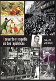 Portada de: Recuerdo y tragedia de dos repúblicas