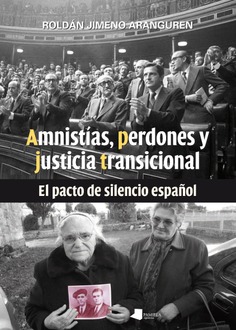 Amnistias, perdones y justicia transicional