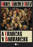 A trancas y barrancas Portada de: A trancas y barrancas