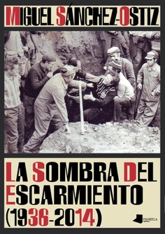 La sombra del Escarmiento (1936-2014)