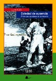 Portada de: Soledad de ausencia
