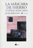 La máscara de hierro y otras máscaras Portada de: La máscara de hierro y otras máscaras