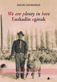 Portada de: We are plenty in here