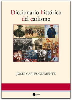 Diccionario histórico del carlismo