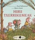 Hiru txerrikumeak Portada de: Hiru txerrikumeak