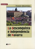 La desconquista e independencia de Navarra Portada de: La desconquista e independencia de Navarra