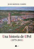 Portada de: Una historia de UPeI (1979-2011)