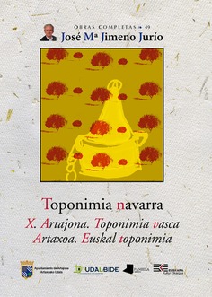 Toponimia navarra. X. Artajona. Toponimia vasca