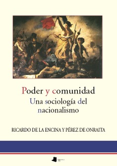 Poder y comunidad. Una sociología del nacionalismo