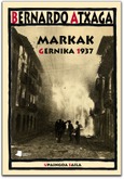 Markak. Gernika 1937 Portada de: Markak. Gernika 1937