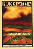 Lazarraga. Ernazimentua euskaraz Portada de: Lazarraga. Ernazimentua euskaraz