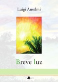 Portada de: Breve luz