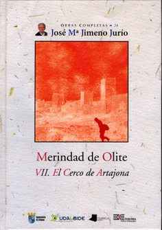 Merindad de Olite. VII. El Cerco de Artajona