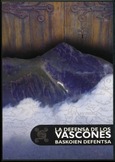 DVD-LA DEFENSA DE LOS VASCONES - BASKOIEN DEFENTSA