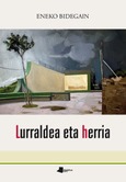 Lurraldea eta herria: "Zazpiak bat" atzo, gaur, bihar Portada de: Lurraldea eta herria: "Zazpiak bat" atzo, gaur, bihar