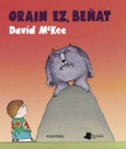 Orain ez, Beñat Portada de: Orain ez, Beñat