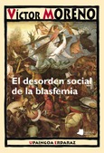 El desorden social de la blasfemia