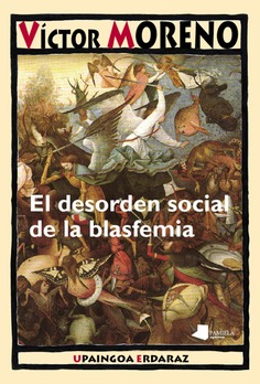 El desorden social de la blasfemia