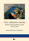 Portada de: Urre urdinaren lurrina