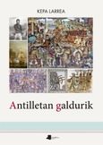 Antilletan galdurik Portada de: Antilletan galdurik