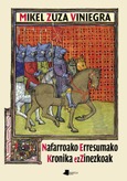 Nafarroako erresumako kronika ezezinezkoak Portada de: Nafarroako erresumako kronika ezezinezkoak