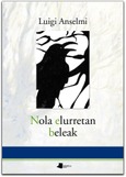 Nola elurretan beleak