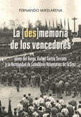 La (des)memoria de los vencedores Portada de: La (des)memoria de los vencedores