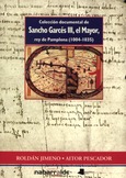 Colección documental de Sancho Garcés III, El Mayor