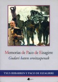 Memorias de Paco de Eizagirre Portada de: Memorias de Paco de Eizagirre