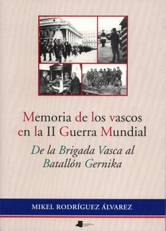 Memoria de los vascos en la II Guerra Mundial