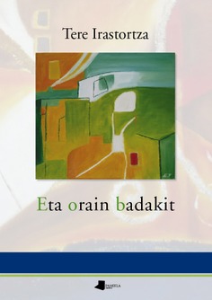 Eta orain badakit