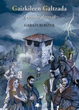 Gaizkileen Galtzada Portada de: Gaizkileen Galtzada