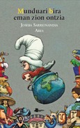 Munduari bira eman zion ontzia Portada de: Munduari bira eman zion ontzia