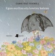 Egun euritsu eta loretsu batean Portada de: Egun euritsu eta loretsu batean