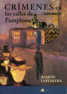 Crímenes en las calles de Pamplona