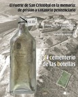 Portada de: El Fuerte de San Cristóbal en la memoria: de prisión a sanatorio penitenciario
