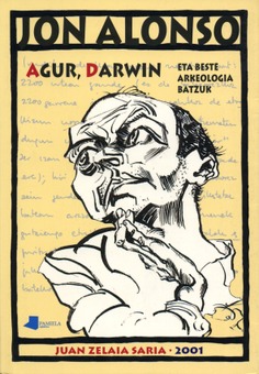 AGUR, DARWIN ETA BESTE ARKEOLOGIA BATZUK