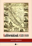 Kaliforniakoak (1533-1848) Portada de: Kaliforniakoak (1533-1848)