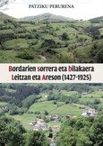 Bordarien sorrera eta bilakaera Leitzan eta Areson (1427-19 Portada de: Bordarien sorrera eta bilakaera Leitzan eta Areson (1427-19