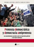 Protesta democrática y democracia antiprotesta Portada de: Protesta democrática y democracia antiprotesta