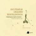 Ibiltzaile onaren eskuliburua Portada de: Ibiltzaile onaren eskuliburua