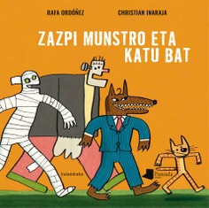 Zazpi munstro eta katu bat