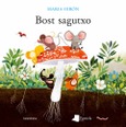 Bost sagutxo Portada de: Bost sagutxo