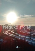 Neguko argiak Portada de: Neguko argiak