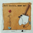 Beti bezala, ezer ez? Portada de: Beti bezala, ezer ez?
