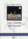 Joan-jinaren labirintoan