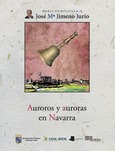 Auroros y auroras en Navarra Portada de: Auroros y auroras en Navarra