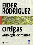 Ortigas. Antología de relatos Portada de: Ortigas. Antología de relatos